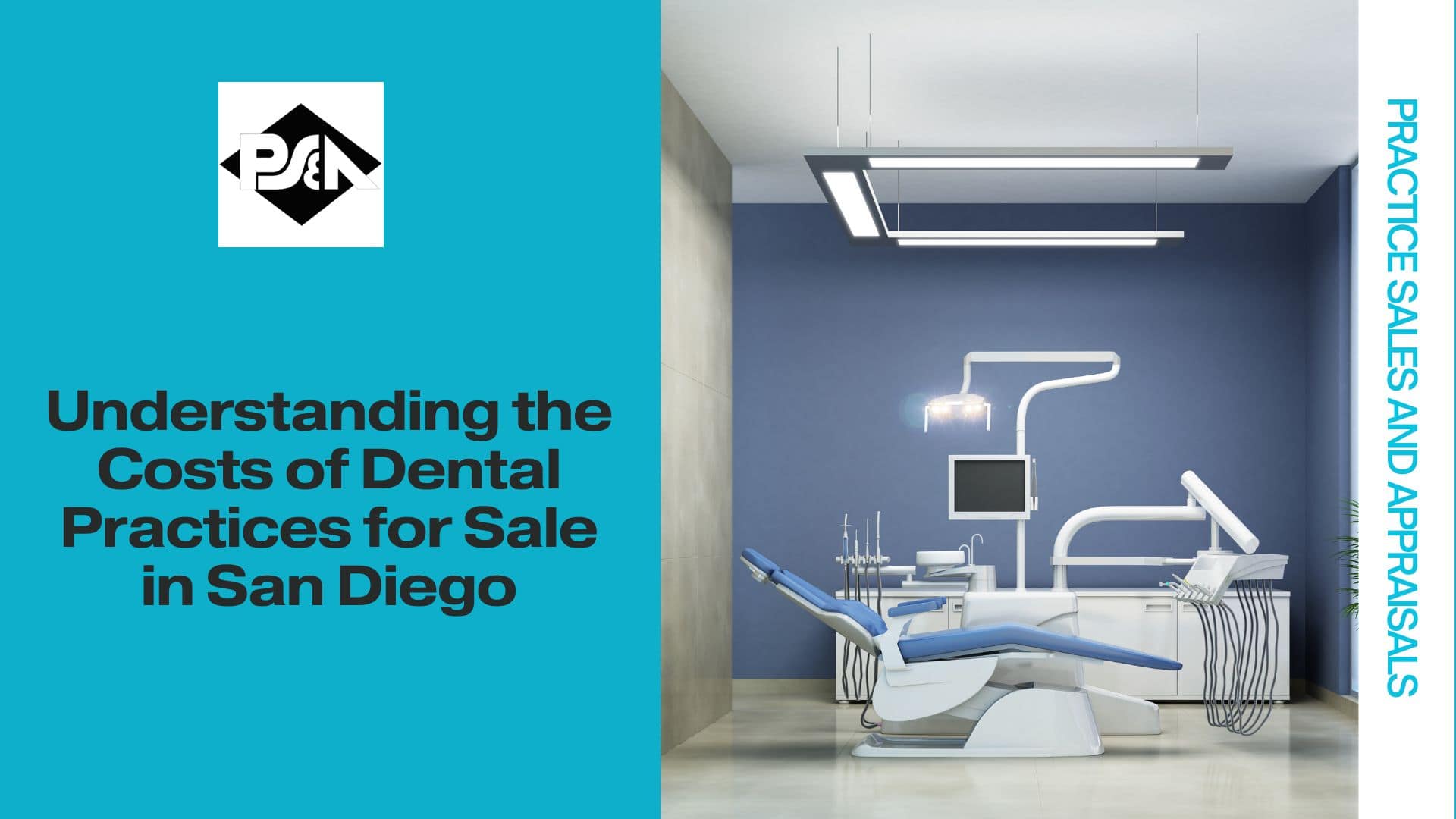 Understanding the Costs of Dental Practices for Sale in San Diego, California