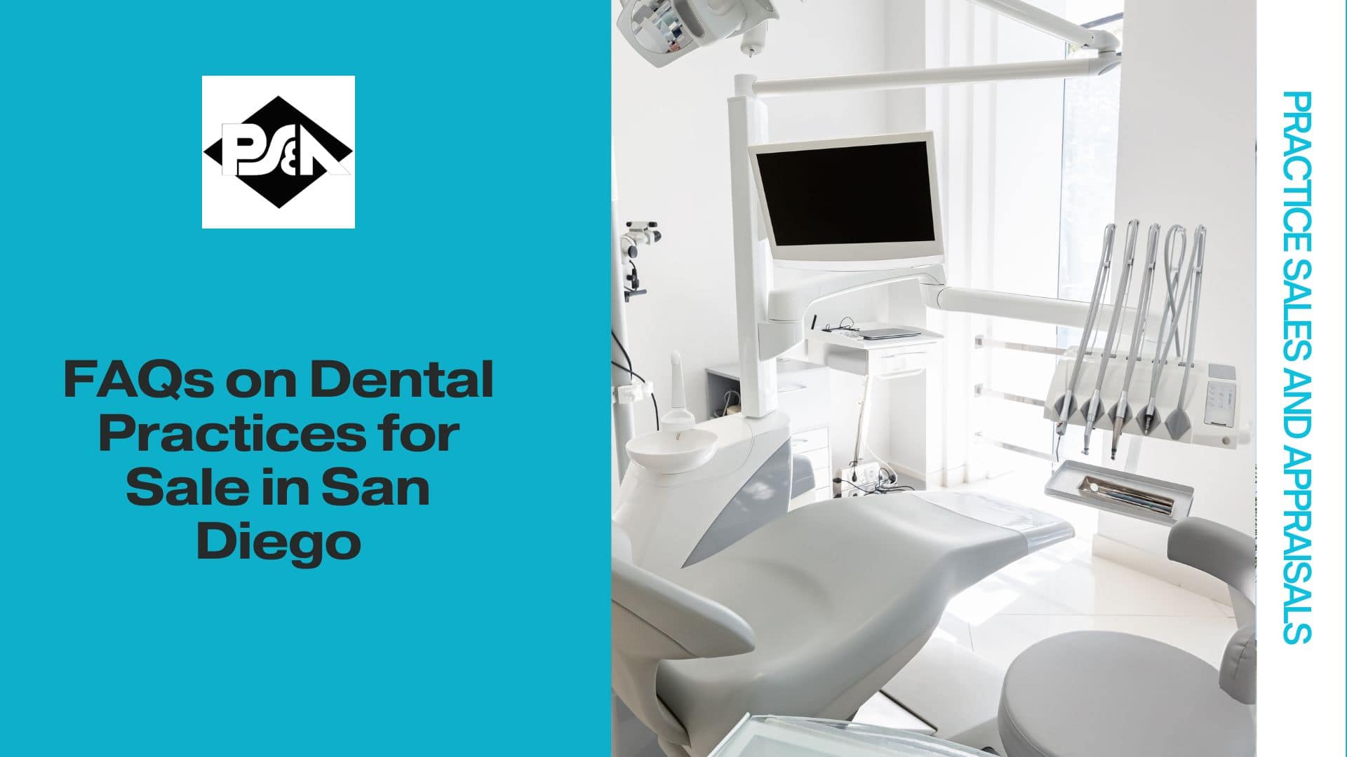 FAQs on Dental Practices for Sale in San Diego, California