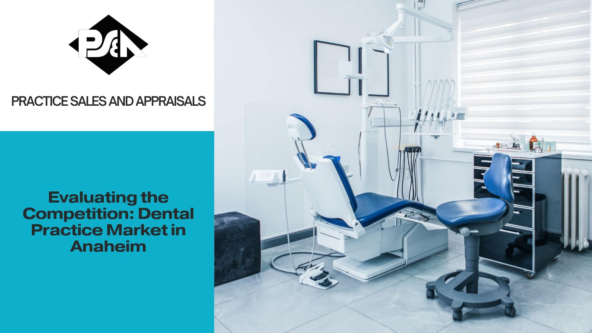Evaluating the Competition: Dental Practice Market in Anaheim