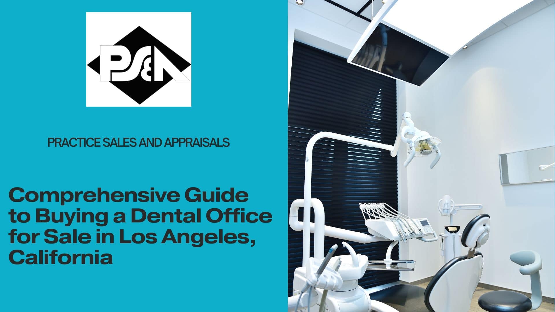 Comprehensive Guide to Buying a Dental Office for Sale in Los Angeles, California