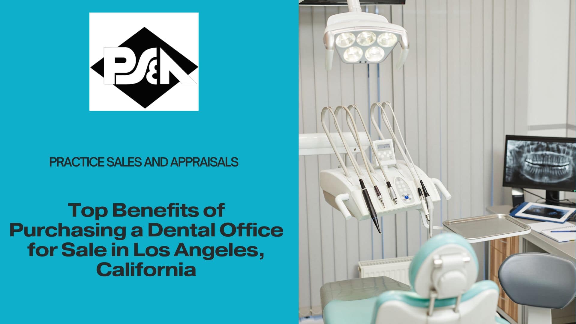 Top Benefits of Purchasing a Dental Office for Sale in Los Angeles, California