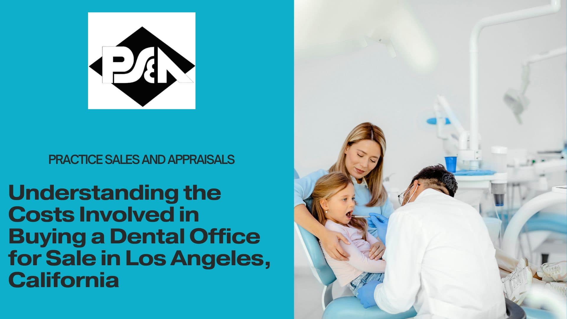 Understanding the Costs Involved in Buying a Dental Office for Sale in Los Angeles, California