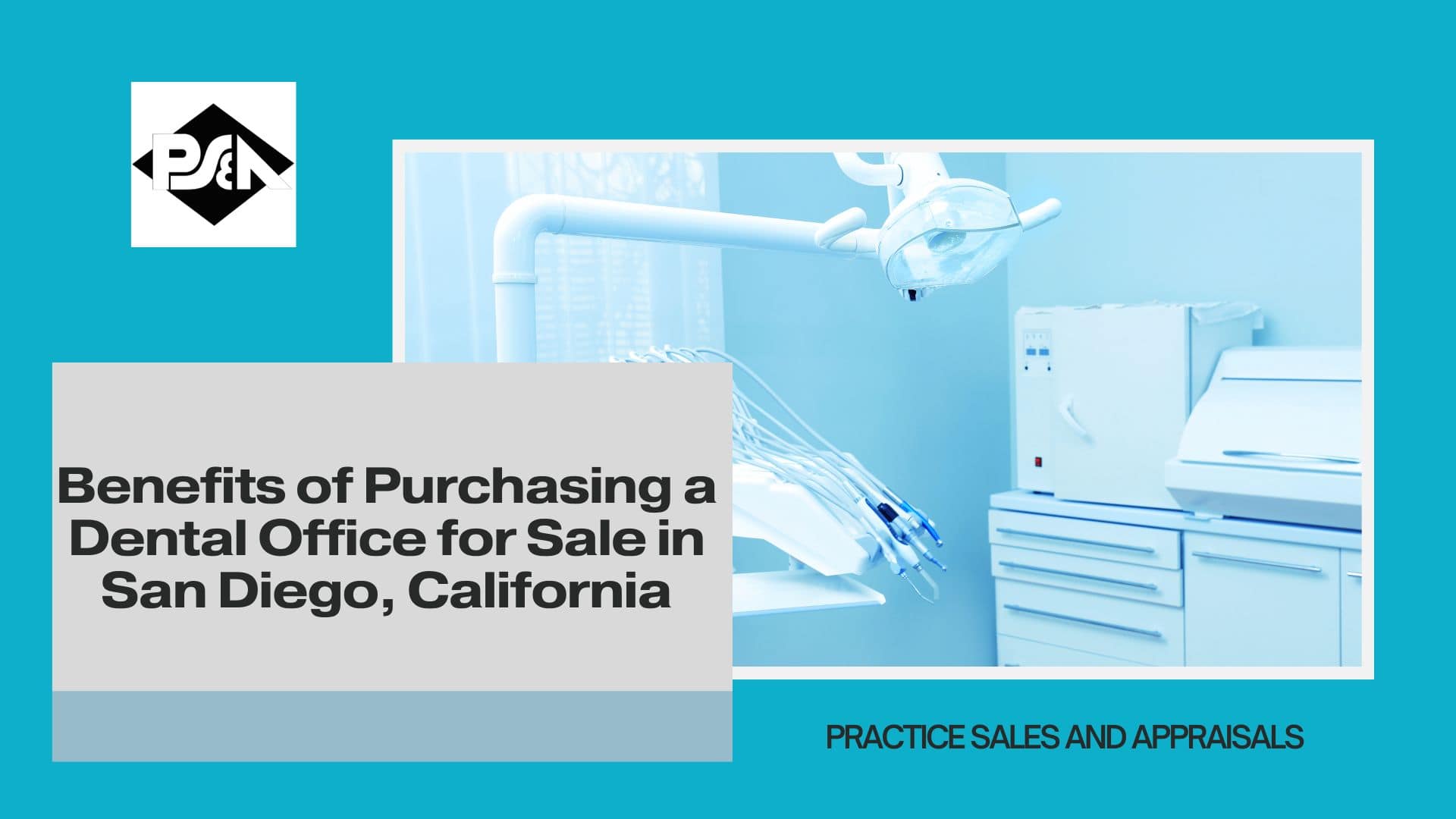 Benefits of Purchasing a Dental Office for Sale in San Diego, California