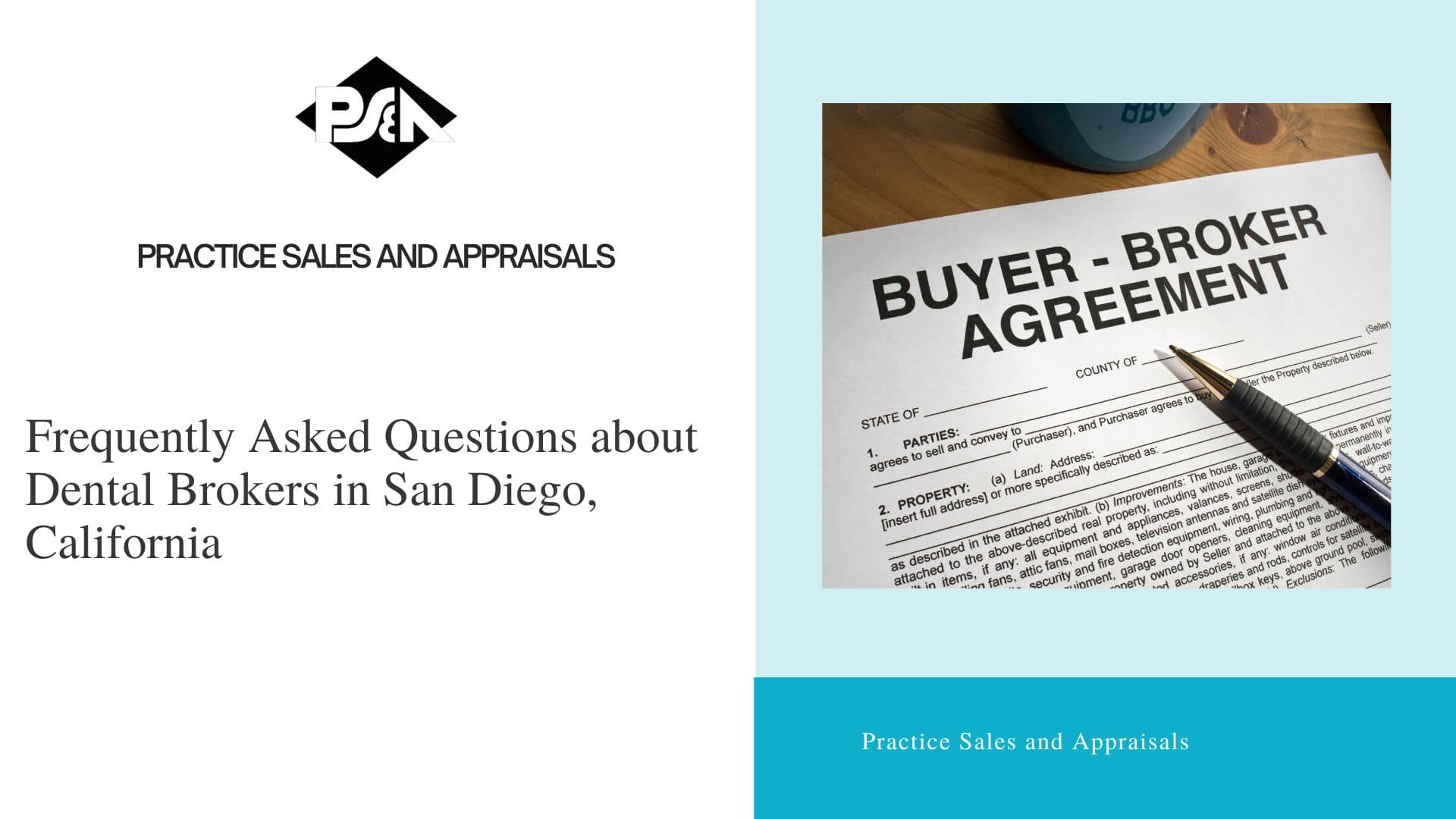 Frequently Asked Questions about Dental Brokers in San Diego, California
