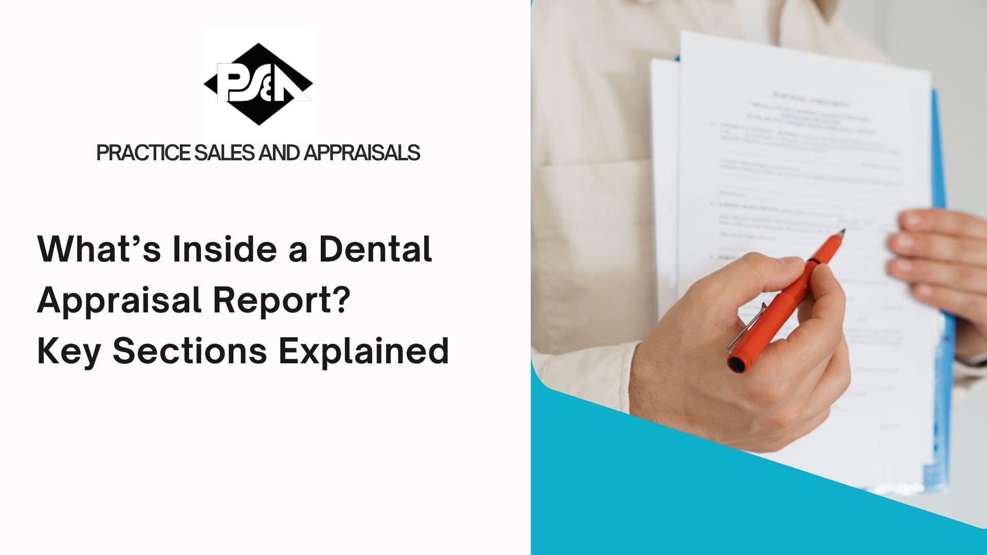 What’s Inside a Dental Appraisal Report? Key Sections Explained