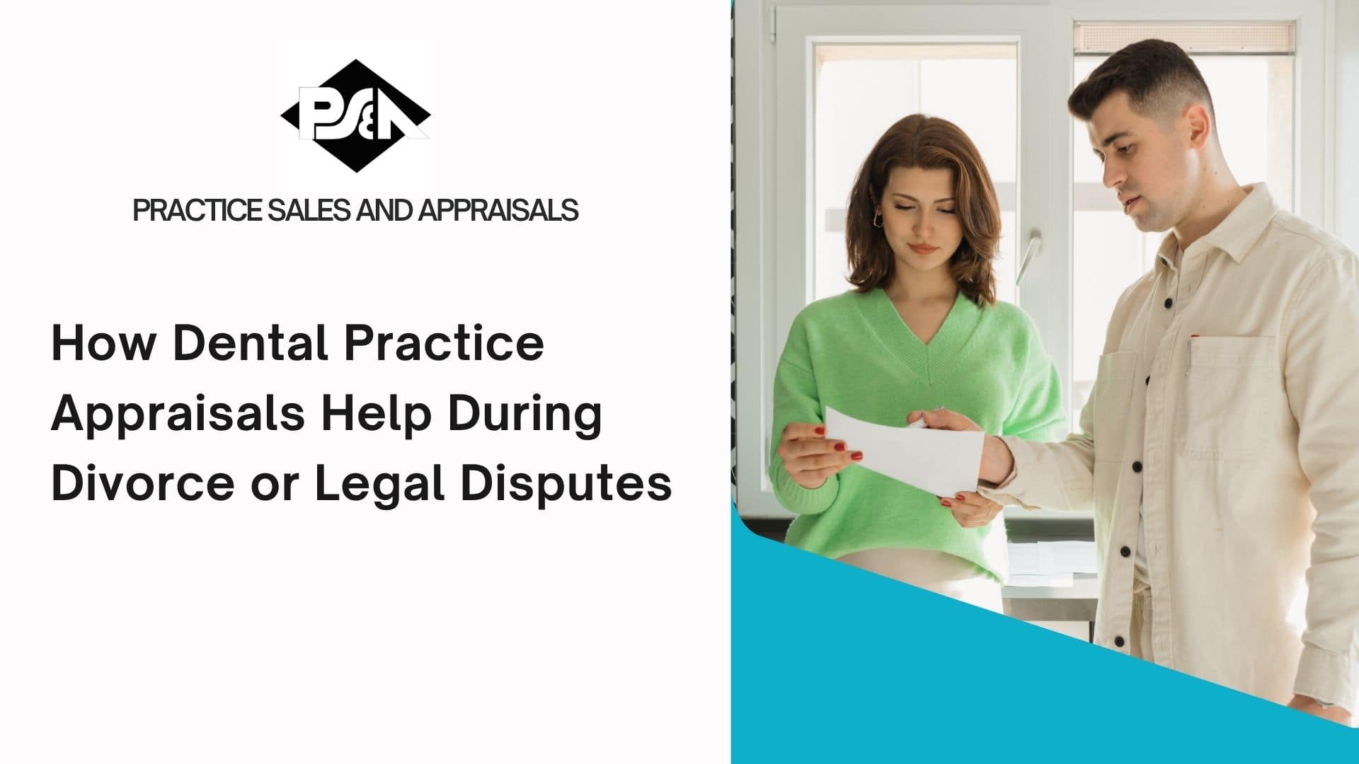 How Dental Practice Appraisals Help During Divorce or Legal Disputes