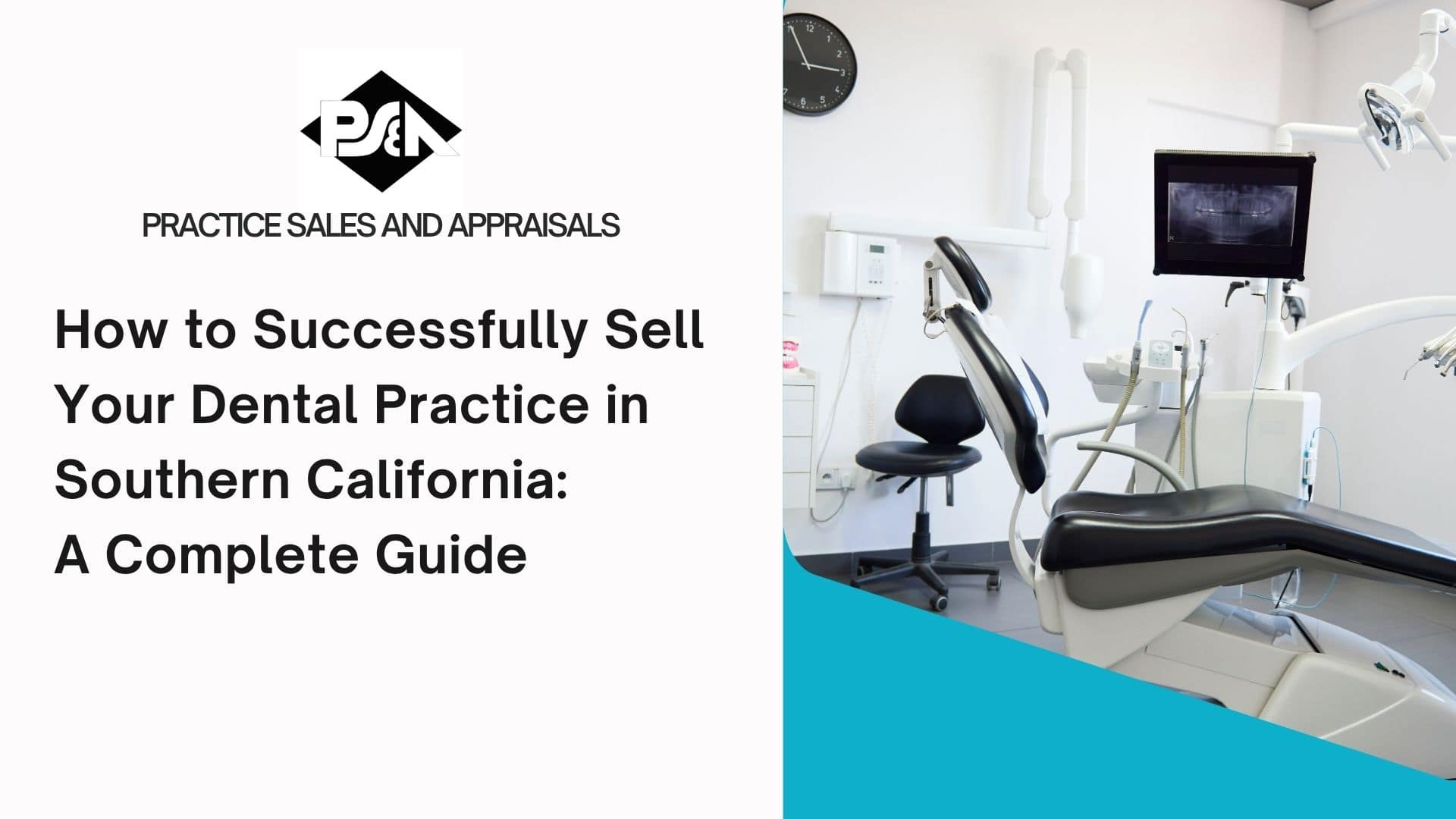 Dental Practice Sales near Southern Cali - Practice Sales and Appraisal