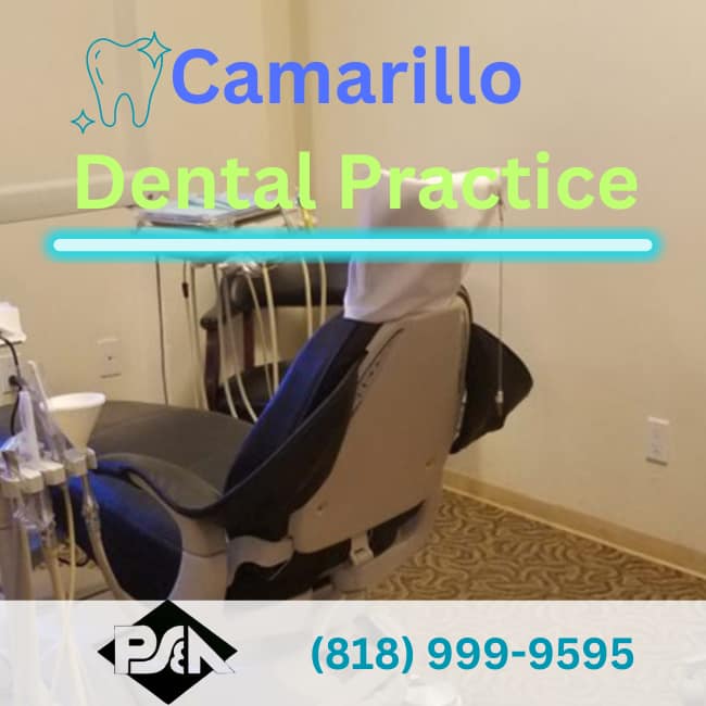 Dental Broker near Camarillo-Practice Sales and Appraisals
