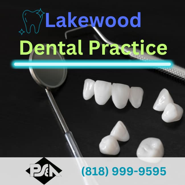 Dental Broker near Lakewood - Practice Sales and Appraisals