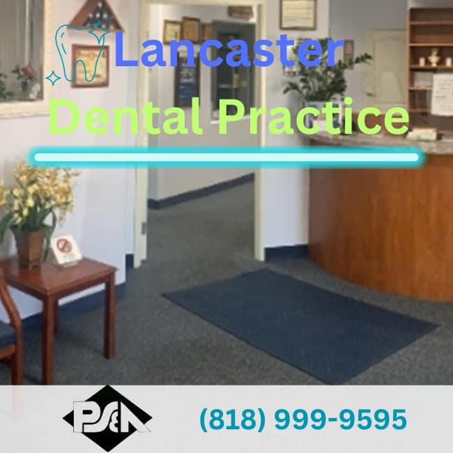 Dental Broker near Lancaster-Practice Sales and Appraisals