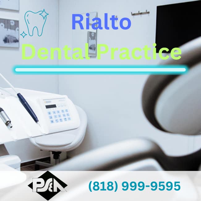 Dental Broker near Rialto- Practice Sales and Appraisals (2)